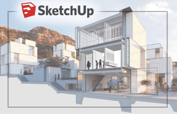 Phần mềm thiết kế SketchUp được sử dụng rộng rãi