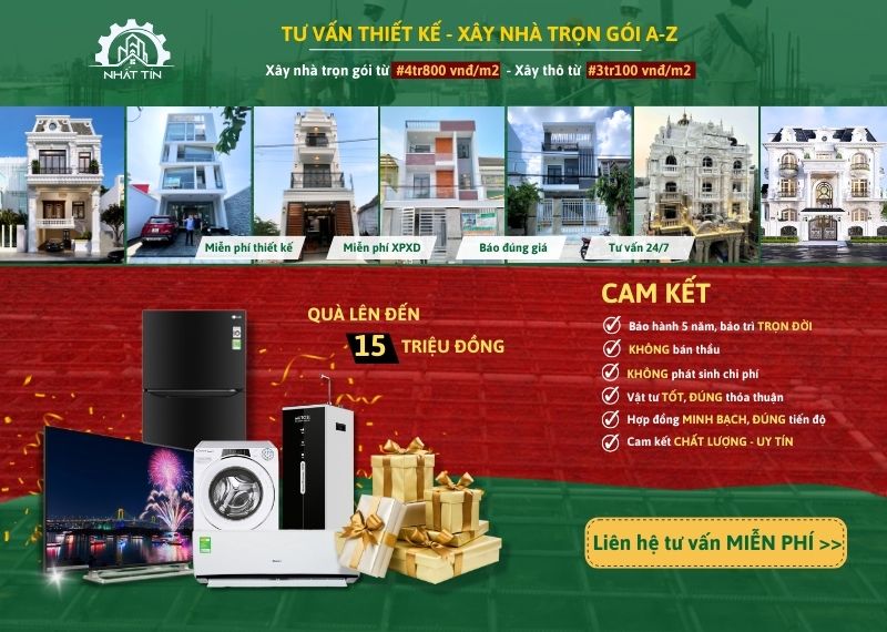 Ưu đãi xây nhà trọn gói hấp dẫn chỉ có tại Nhất Tín